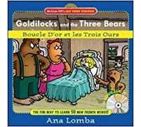 Easy French Storybook: Goldilocks and the Three Bears(Book + Audio CD): Boucle D'or et les Troi