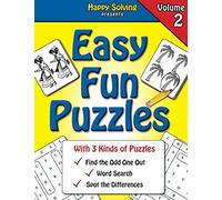Easy Fun Puzzles, Volume 2: Word Search, Find the Odd One Out and Spot the Differences