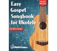 Easy Gospel Songbook for Ukulele: Book with Online Audio Access
