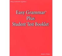 Easy Grammar Plus Student Test Booklet