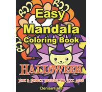 Easy Halloween Mandala Coloring Book: Fun and Spooky Designs For All Ages