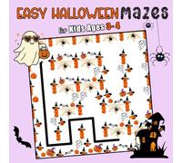 Easy Halloween Mazes for Kids Ages 3-4: A Fun Pumpkin Puzzles Activity for Children, Toddlers and Preschoolers