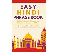 Easy Hindi Phrase Book: 1500 Common Phrases for Daily Life, Travel, and More