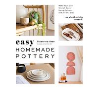 Easy Homemade Pottery: Make Your Own Stylish Decor Using Polymer and Air-Dry Clay