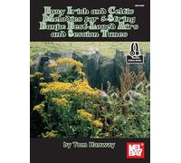 Easy Irish and Celtic Melodies for 5-String Banjo: Best-Loved Airs and Session: Best-Loved Airs and Session Tunes