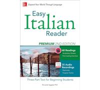 Easy Italian Reader, Premium 2nd Edition: A Three-Part Text for Beginning Students (Easy Reader Series)