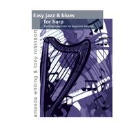 Easy Jazz and Blues for Harp: Exciting Repertoire for Beginner Harpists