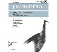 Easy Jazz Conception for Alto Saxophone - 15 solo etudes for jazz phrasing, interpretation and improvisation - alto saxophones - [Language: English & German] - (ADV 14760)