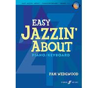 Pam Wedgwood – Easy Jazzin' About – For Piano – Faber Music