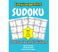 Easy Large Print Sudoku: : 200 Large Easy Sudoku Puzzles with Answers at the Back| Beginning Brain Games for Seniors to Enhance Memory and Alleviate Anxiety