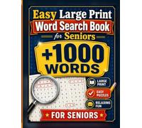 Easy Large Print Word Search Book for Seniors: 70 Relaxing Word Find Puzzles with Over 1,000 Words to Find, Large Letters, Easy Themes, and Solutions ... Adults, Grandma, Grandpa, and Retirees