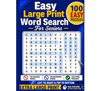 Easy Large Print Word Search for Seniors: 100 Easy Puzzles, Left to Right & Top to Bottom, No Diagonal or Backward Words, Solutions Included