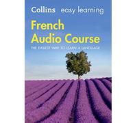 Easy Learning French Audio Course: Language Learning the easy way with Collins (Collins Easy Learning Audio Course)