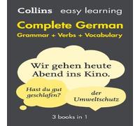 Easy Learning German Complete Grammar, Verbs and Vocabulary (3 books in 1) Paperback Collins Dictionaries Multi One Size