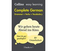 Collins Easy Learning German: Easy Learning German Complete Grammar, Verbs and Vocabulary (3 Books in 1)