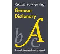 Easy Learning German Dictionary: Trusted Support for Learning (Collins Easy Learning Tenth edition)