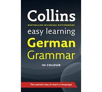 Easy Learning German Grammar (Collins Easy Learning German)