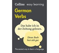 Easy Learning German Verbs: Trusted Support for Learning (Collins Easy Learning 4th Revised edition)