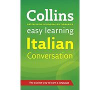 Easy Learning Italian Conversation (Collins Easy Learning Italian)