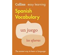 Easy Learning Spanish Vocabulary: Trusted support for learning (Collins Easy Learning Spanish)