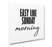 Easy Like Sunday Morning Modern Typography Quote Canvas Print | Gallery Wrapped 30mm Frame Wall Art | 20x20 inches | Ready to Hang | Modern Typography Picture | Living Room Bedroom Lounge Office