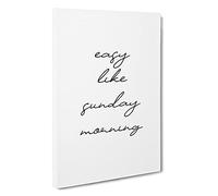 Easy Like Sunday Morning V2 Typography Canvas Print | Gallery Wrapped 30mm Frame Wall Art | 30x20 inches | Ready to Hang | Modern Typography Picture | Living Room Bedroom Lounge Office