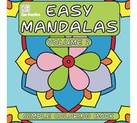 Easy Mandalas Coloring Book Volume 2: Simple Straightforward Bold Designs for Stress Relief and Relaxation (Heavenly Patterns)