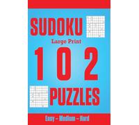 Easy - Medium - Hard : Great sudoku puzzles for everyone, large one puzzle per page: Great sudoku puzzles for everyone, large one puzzle per page