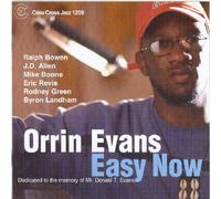 Easy Now by Orrin Evans (2005-02-22)