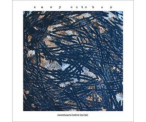 Easy October - Sweethearts Before the Fall (Lim.ed./Clear Vinyl) [VINYL]