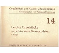 Easy organ pieces by various composers: Volume 1. 14. organ.