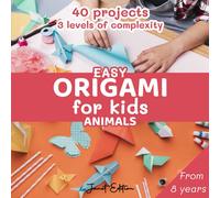 Easy Origami for Kids Animals: Paper Folding Book Kids From 8 Years Old | DIY | Origami Book for Beginners with 40 Color Projects