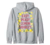 Easy Peasy Lemon Squeezie Zip Hoodie