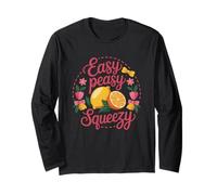 Easy Peasy Squeezy Lemon Orange Decor Long Sleeve T-Shirt