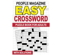 Easy People Magazine Crossword Puzzle Book For Adults With Solutions: Large Print Easy Level Puzzles, Mind-Stimulating Challenges with Eye Comfort