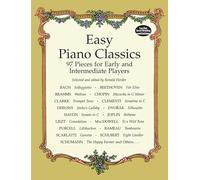 Easy Piano Classics 97 Pieces For Early .: 97 Pieces for Early and Intermediate Players (Dover Classical Piano Music)