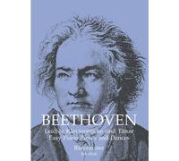 Easy Piano Pieces and Dances Beethoven Piano Easy Piano Music Beethoven Baerenre