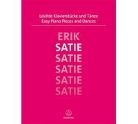 Easy Piano Pieces and Dances Satie
