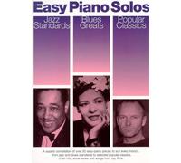 Easy Piano Solos: Jazz Standards, Blues Greats, Popular Classics