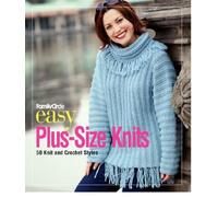 Easy Plus-size Knits: 50 Knit and Crochet Styles