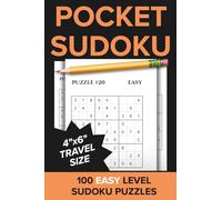 Easy Pocket Sudoku: Compact 4" x 6" Book with100 Easy Puzzles - Easily Fits into Purses, Backpacks, and Pockets - Ideal for Traveling, Road Trips, and Waiting Rooms (Travel Size Puzzle Books)