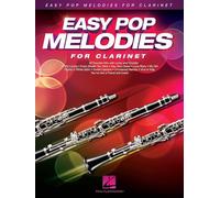 Easy Pop Melodies for Clarinet: 50 Favorite Hits with Lyrics and Chords (Instrumental Folio)