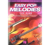 Easy Pop Melodies for Double Bass: 50 Favorite Hits with Lyrics and Chords (Instrumental Folio)