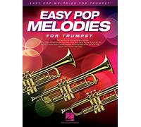 Easy Pop Melodies for Trumpet: 50 Favorite Hits with Lyrics and Chords (Instrumental Folio)