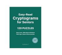 Easy-Read Cryptograms for Seniors: 120 Large Print Puzzles to Keep Your Mind Sharp