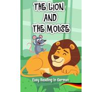 Easy Reading in German "The Lion and the Mouse"