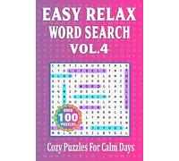 Easy Relax Word Search Vol. 4: Cozy Puzzles for Calm Days (Travel Size 6"x9")