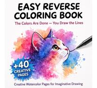 Easy Reverse Coloring Book for Adults: Draw the Lines, Relax and Create - Creative Watercolor Pages for Mindfulness, Stress Relief and Imaginative Doodling (Cute Doodle Stress Relief Coloring Books)