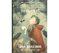 Easy Riddles for ages 9-12 (Trivia & Facts Series)