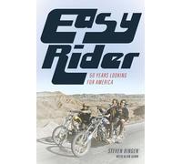 Easy Rider: 50 Years of Looking for America